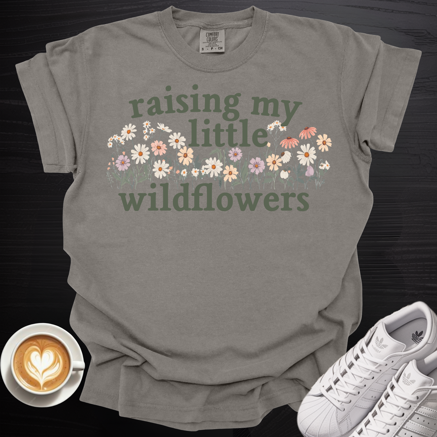 'raising my little wildflowers' - Tee