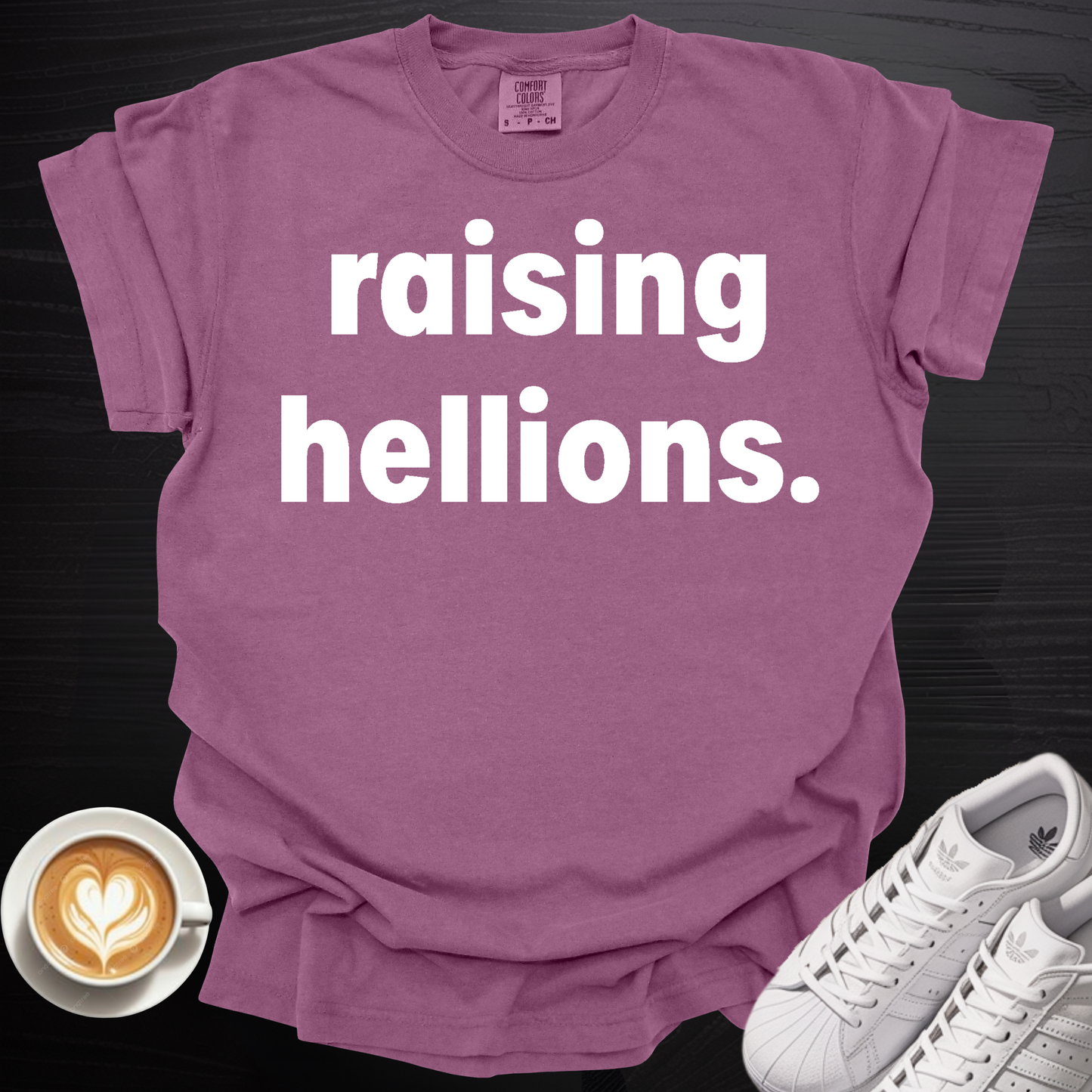 'Raising Hellions' - Tee