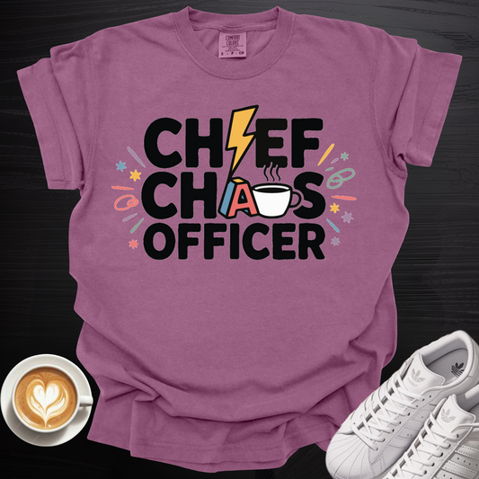 'Chief Chaos Officer' - Tee
