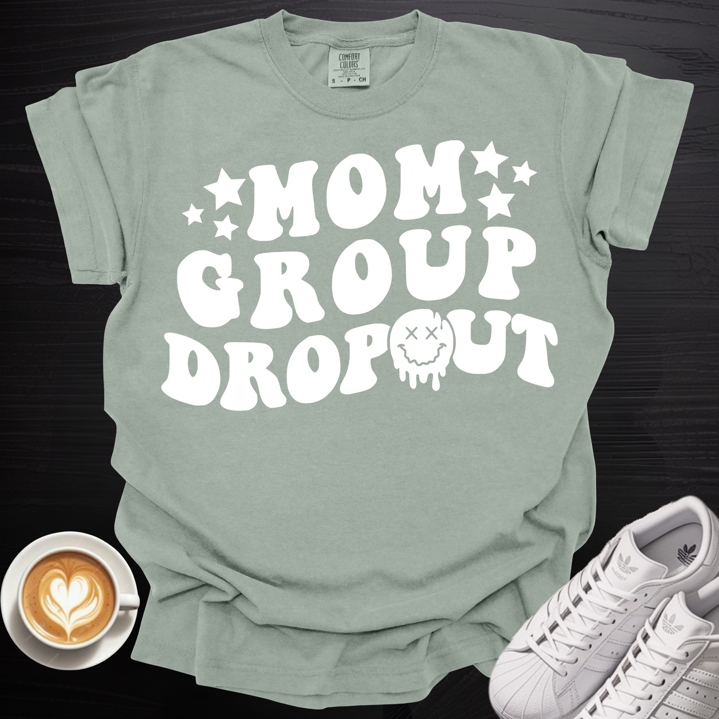 'Mom Group Dropout' - Tee