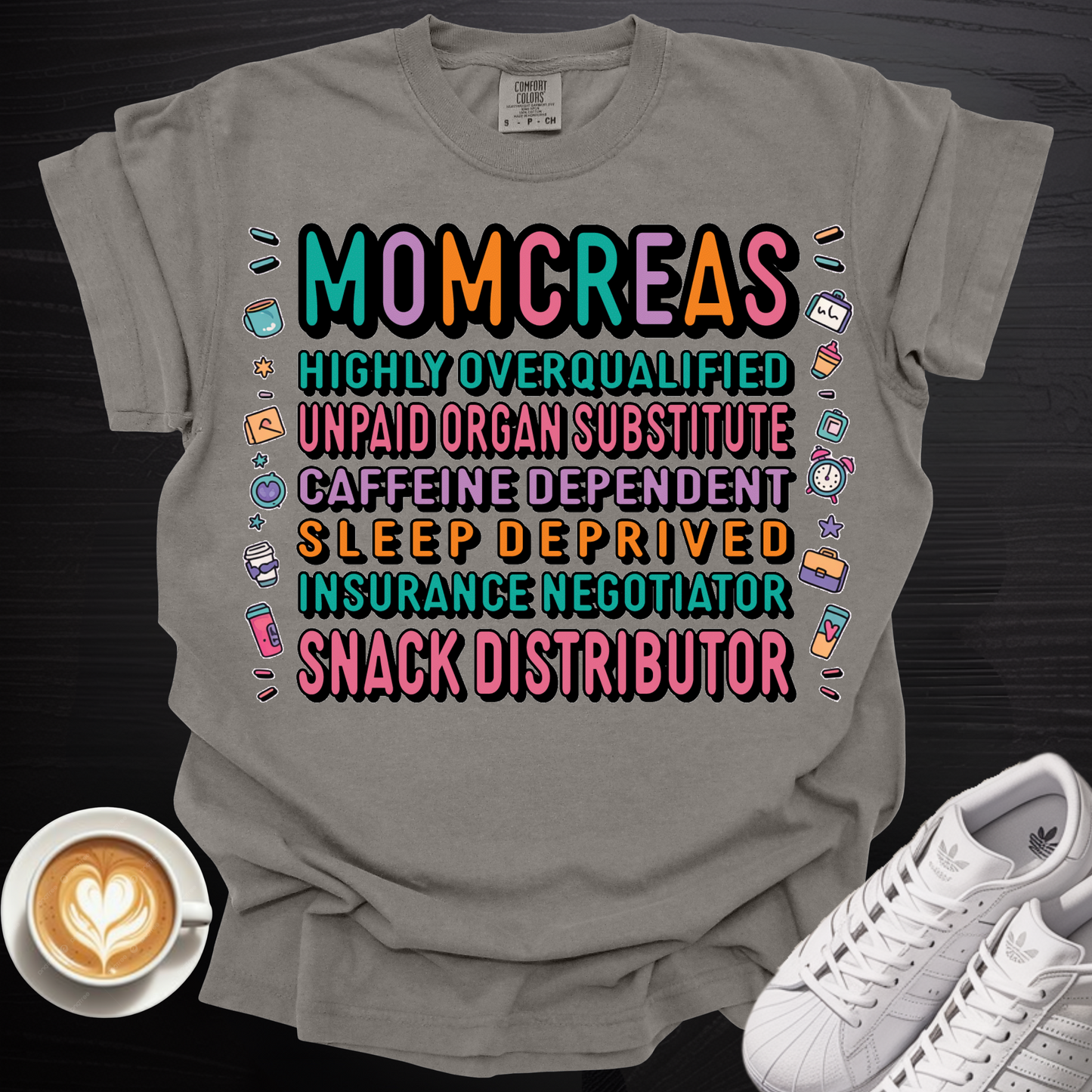'Momcreas' - Tee