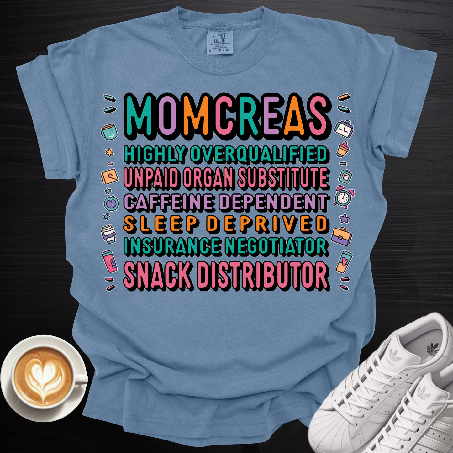 'Momcreas' - Tee