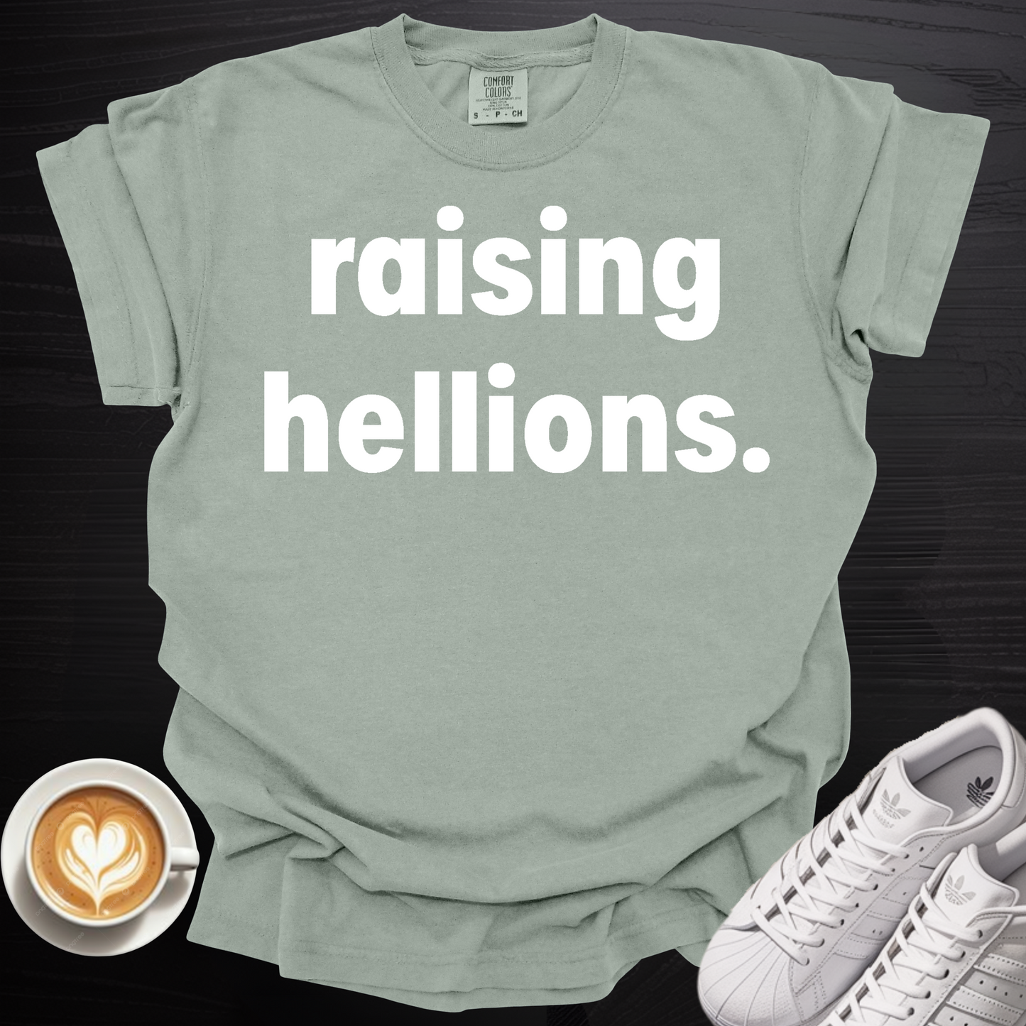'Raising Hellions' - Tee