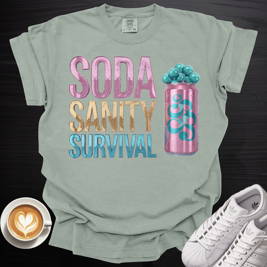 'Soda, Sanity, Survival' - Tee