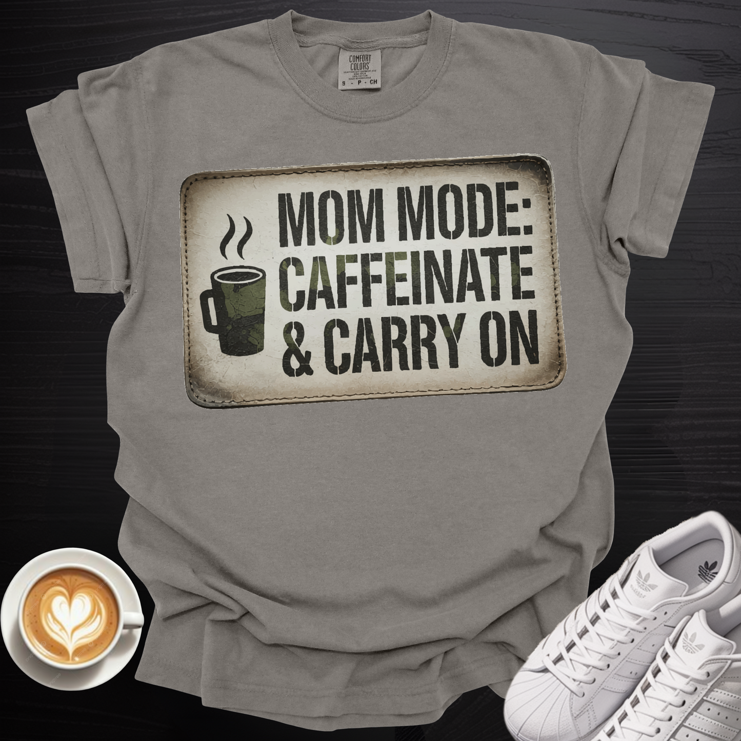'Mom Mode: Caffeinate and Carry On' - Tee