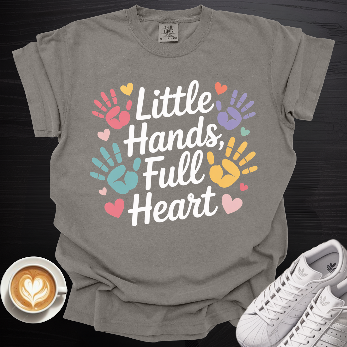 'Little Hands, Full Heart' - Tee