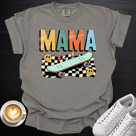 'Mama Skateboard' - Tee